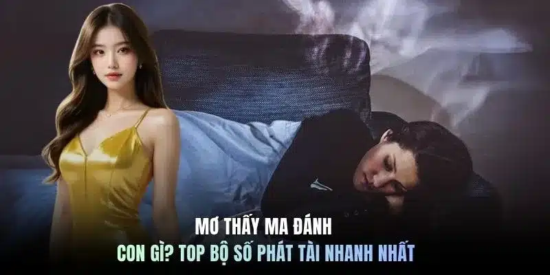 Mơ thấy ma
